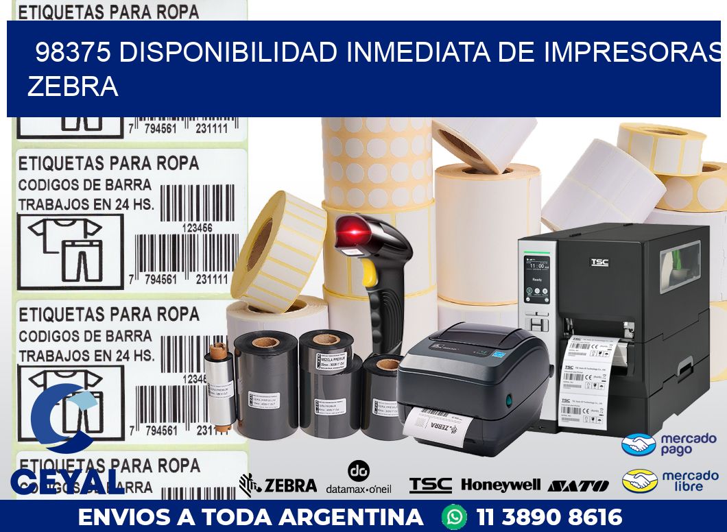 98375 DISPONIBILIDAD INMEDIATA DE IMPRESORAS ZEBRA