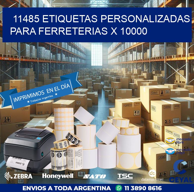 11485 ETIQUETAS PERSONALIZADAS PARA FERRETERIAS X 10000