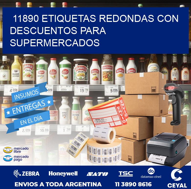 11890 ETIQUETAS REDONDAS CON DESCUENTOS PARA SUPERMERCADOS