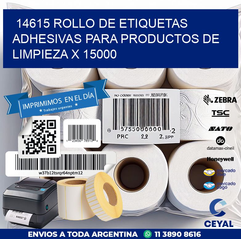 14615 ROLLO DE ETIQUETAS ADHESIVAS PARA PRODUCTOS DE LIMPIEZA X 15000