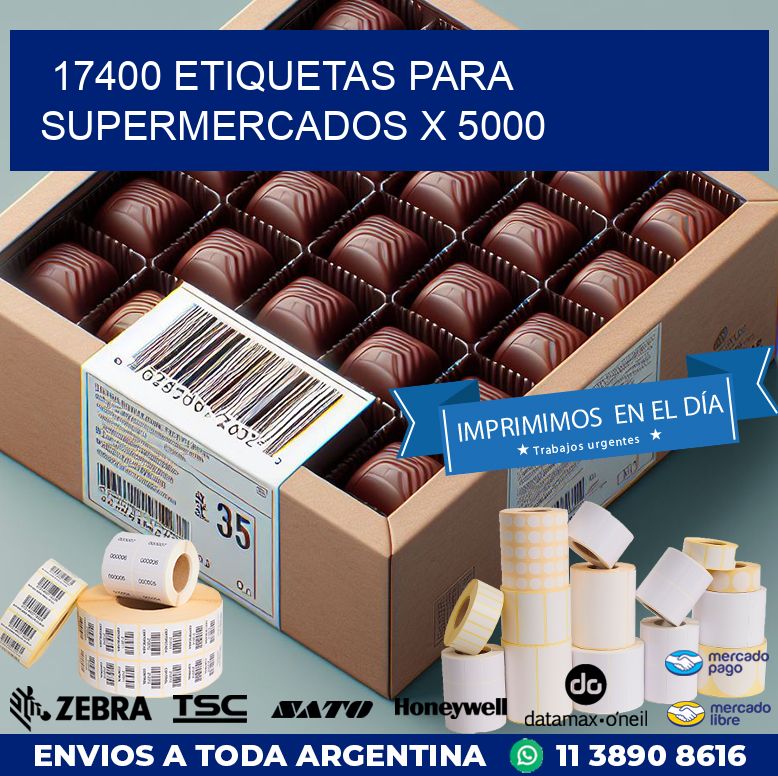 17400 ETIQUETAS PARA SUPERMERCADOS X 5000