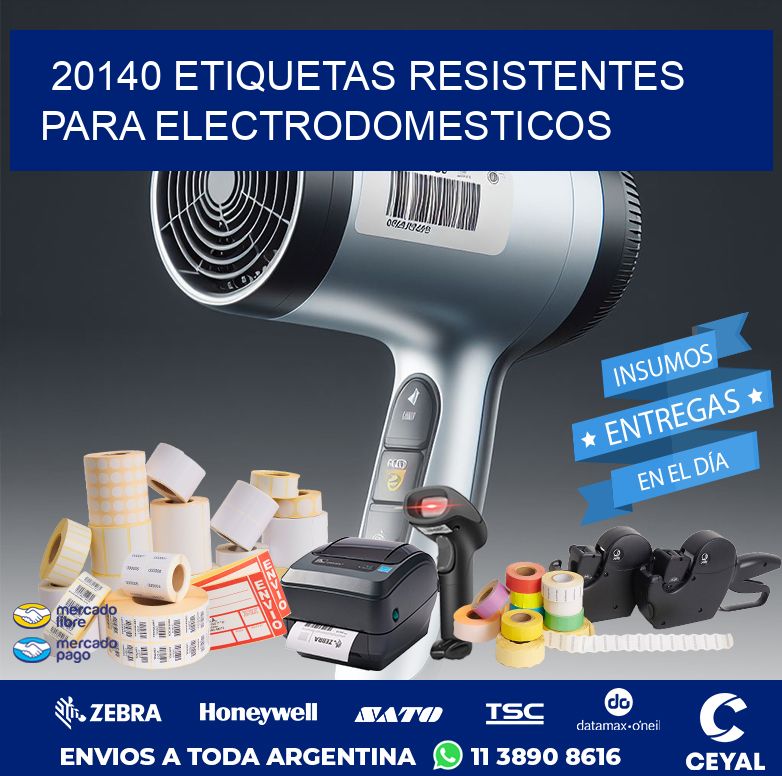 20140 ETIQUETAS RESISTENTES PARA ELECTRODOMESTICOS