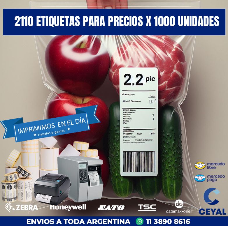 2110 ETIQUETAS PARA PRECIOS X 1000 UNIDADES