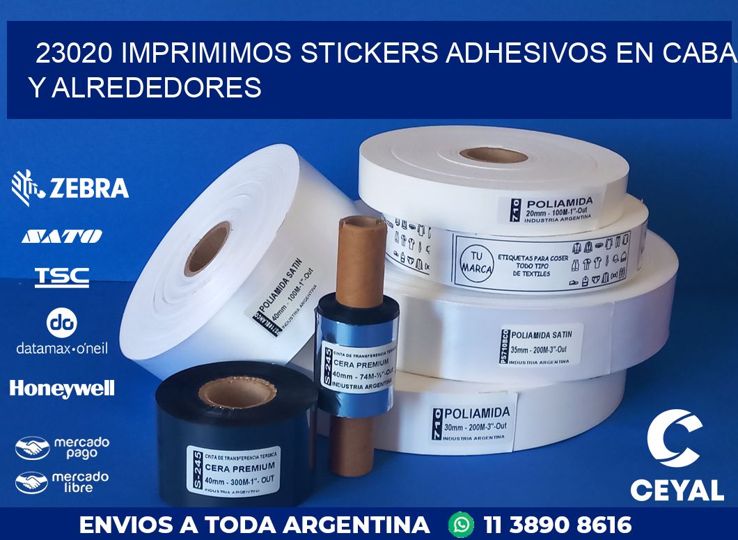 23020 IMPRIMIMOS STICKERS ADHESIVOS EN CABA Y ALREDEDORES