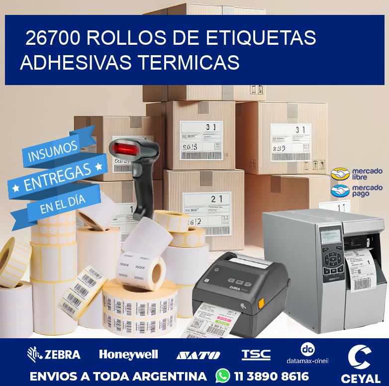 26700 ROLLOS DE ETIQUETAS ADHESIVAS TERMICAS