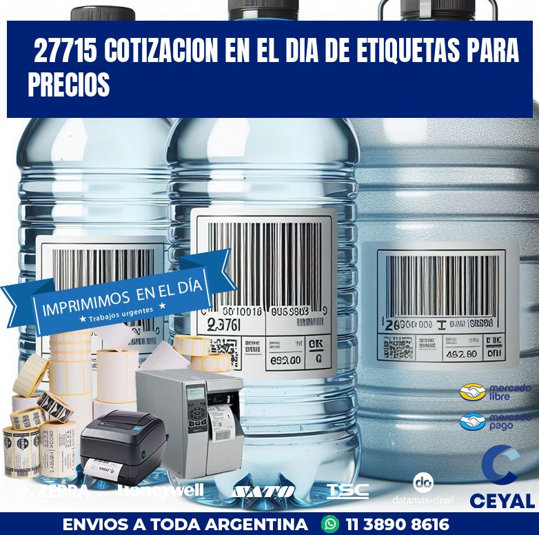 27715 COTIZACION EN EL DIA DE ETIQUETAS PARA PRECIOS