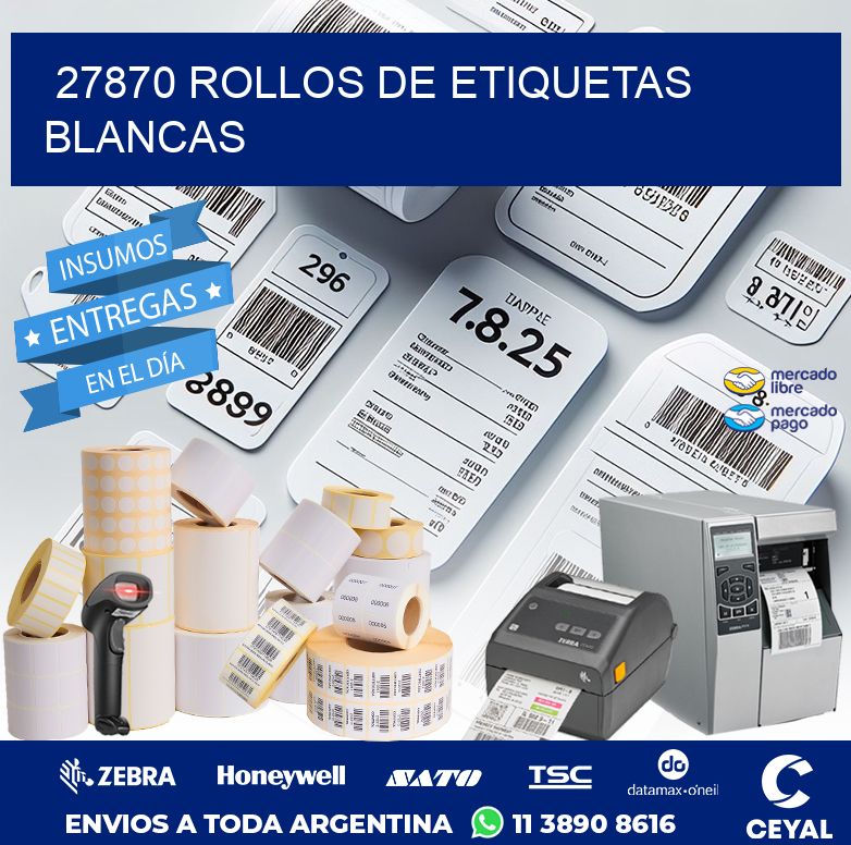 27870 ROLLOS DE ETIQUETAS BLANCAS