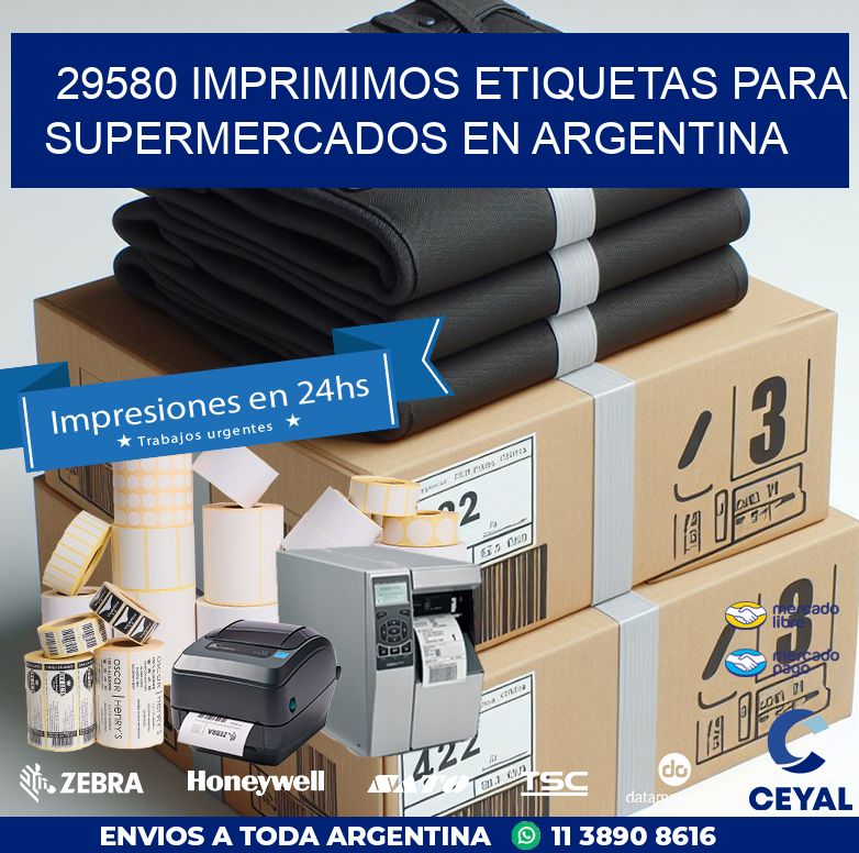 29580 IMPRIMIMOS ETIQUETAS PARA SUPERMERCADOS EN ARGENTINA