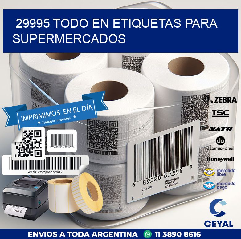 29995 TODO EN ETIQUETAS PARA SUPERMERCADOS