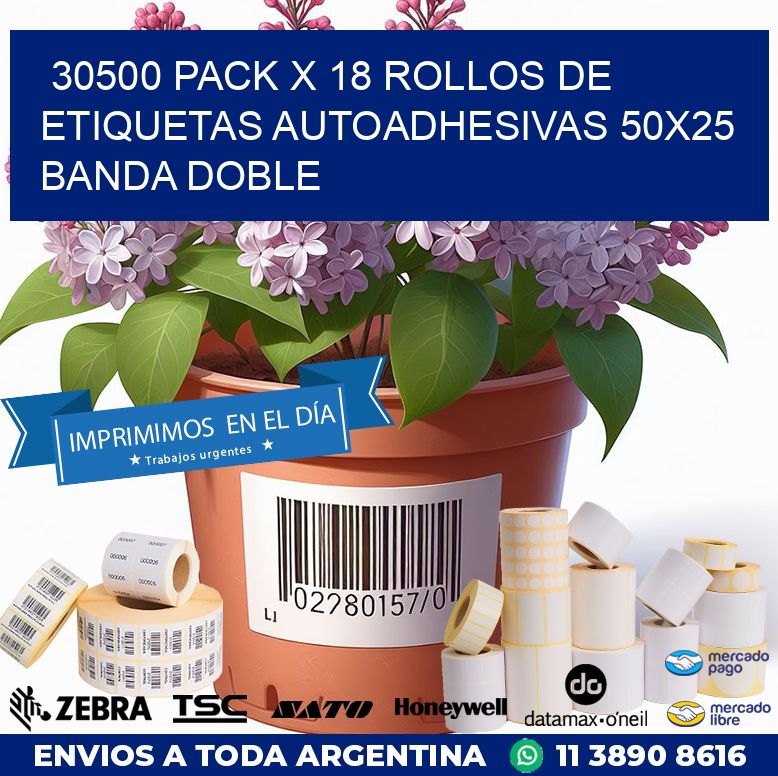 30500 PACK X 18 ROLLOS DE ETIQUETAS AUTOADHESIVAS 50X25 BANDA DOBLE