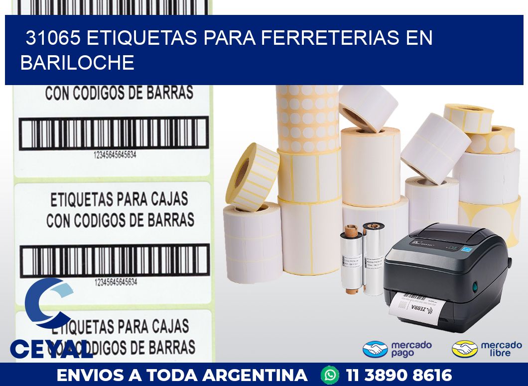 31065 ETIQUETAS PARA FERRETERIAS EN BARILOCHE