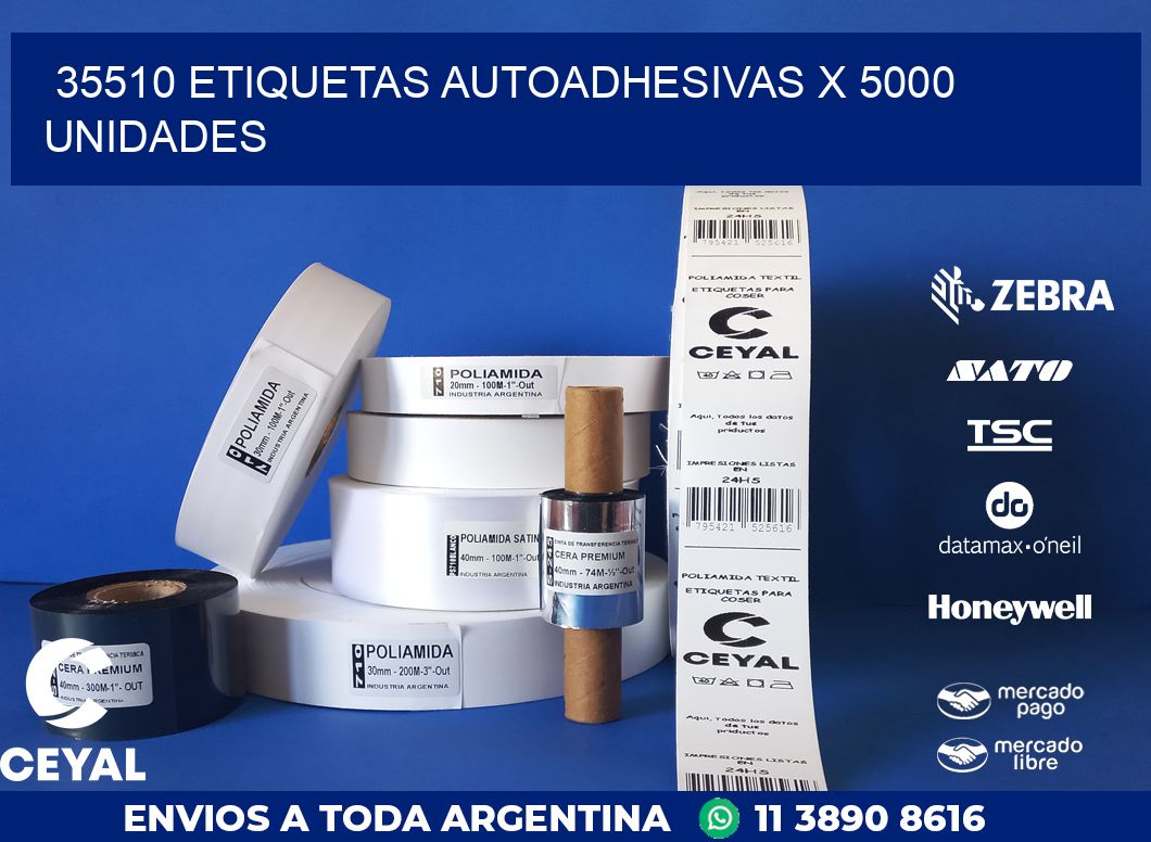 35510 ETIQUETAS AUTOADHESIVAS X 5000 UNIDADES