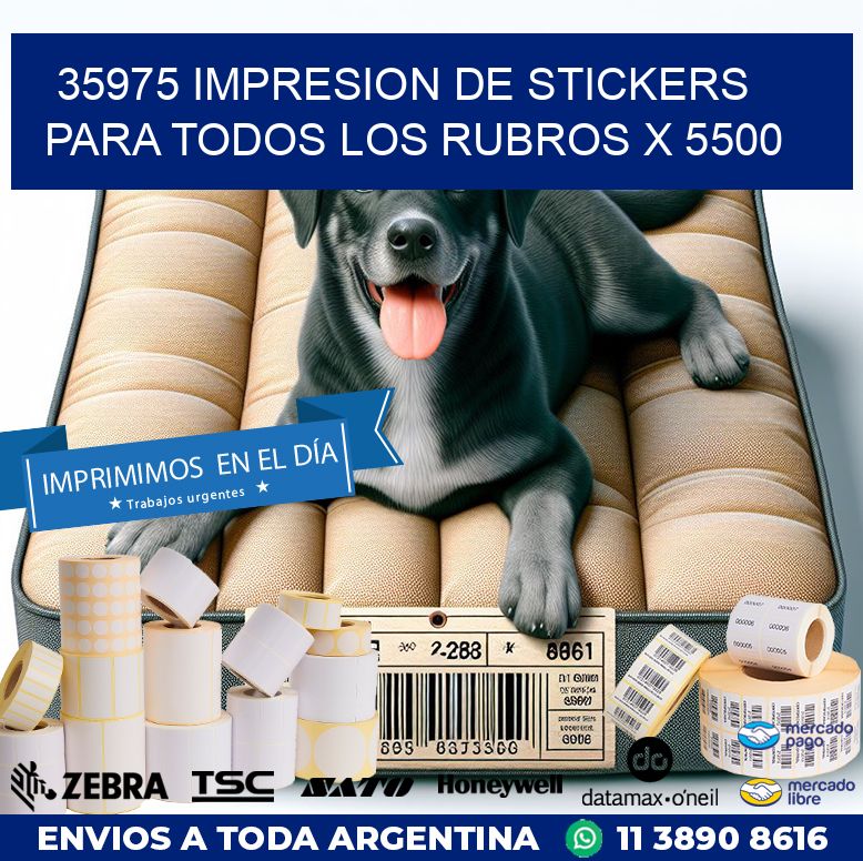 35975 IMPRESION DE STICKERS PARA TODOS LOS RUBROS X 5500
