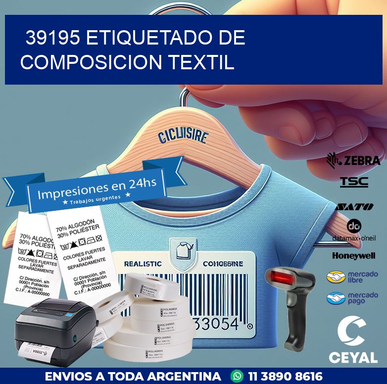 39195 ETIQUETADO DE COMPOSICION TEXTIL