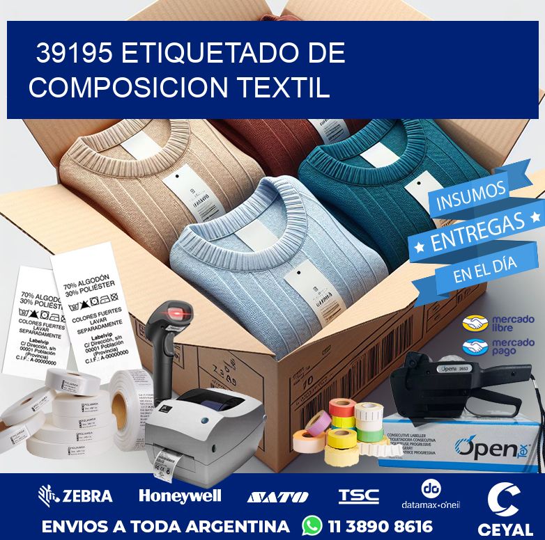 39195 ETIQUETADO DE COMPOSICION TEXTIL