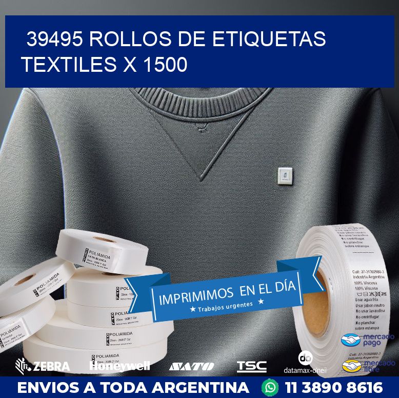 39495 ROLLOS DE ETIQUETAS TEXTILES X 1500