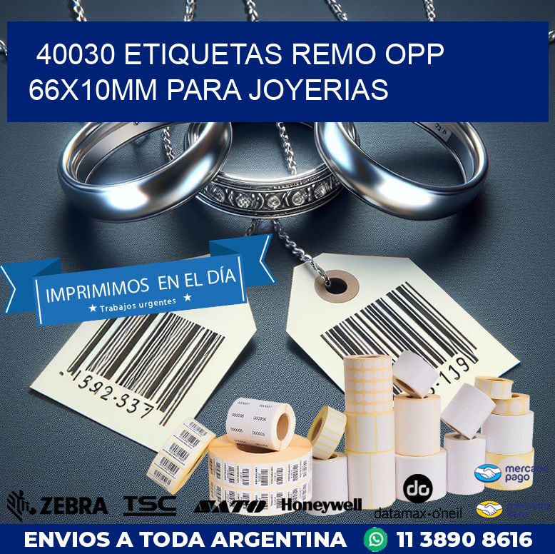 40030 ETIQUETAS REMO OPP 66X10MM PARA JOYERIAS