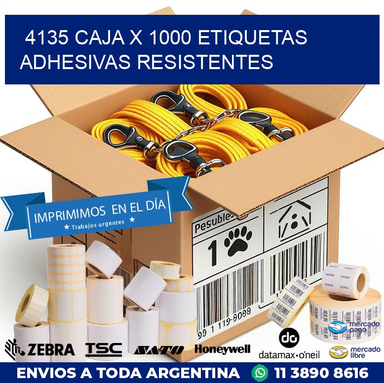 4135 CAJA X 1000 ETIQUETAS ADHESIVAS RESISTENTES
