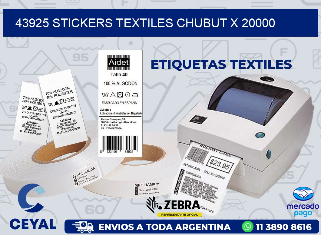 43925 STICKERS TEXTILES CHUBUT X 20000