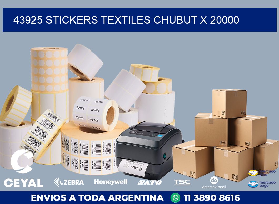 43925 STICKERS TEXTILES CHUBUT X 20000