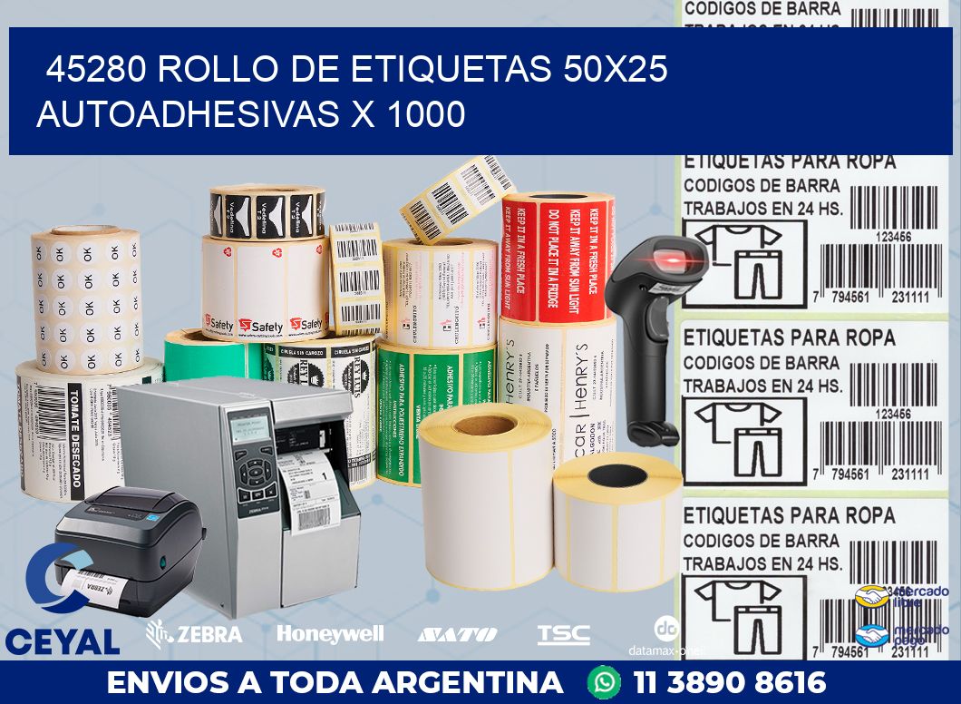 45280 ROLLO DE ETIQUETAS 50X25 AUTOADHESIVAS X 1000