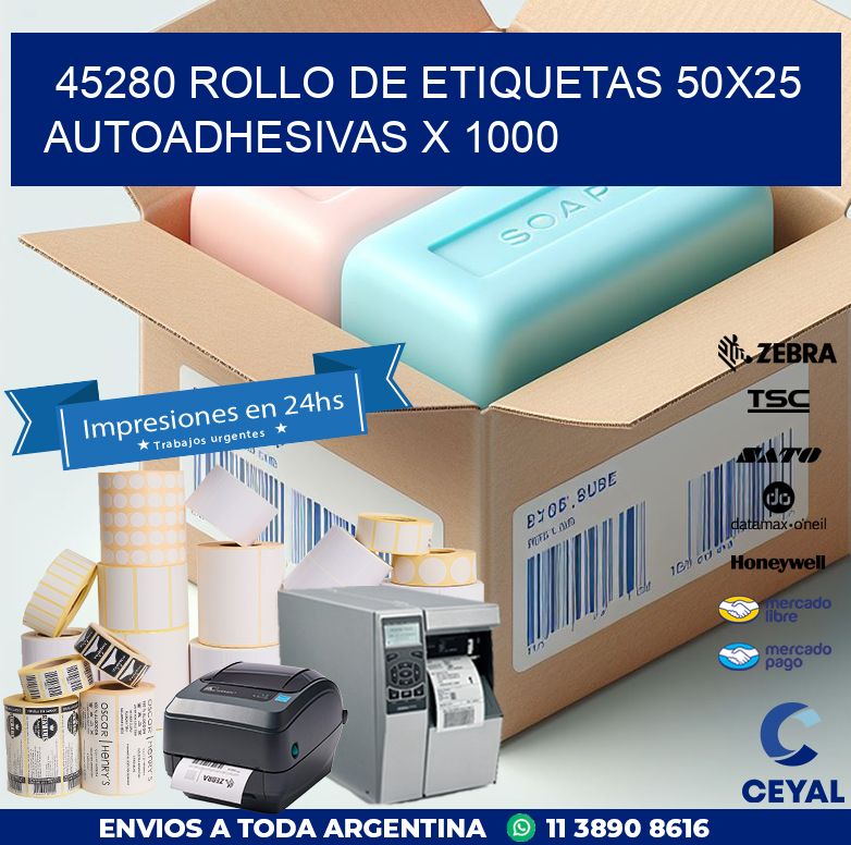 45280 ROLLO DE ETIQUETAS 50X25 AUTOADHESIVAS X 1000