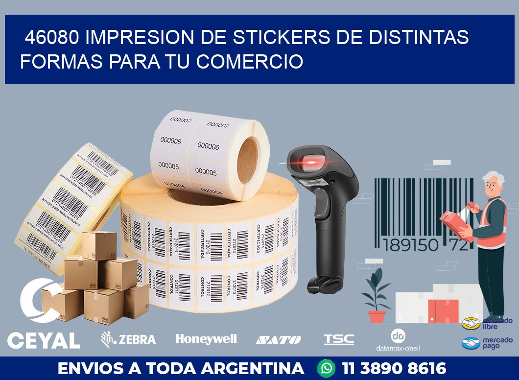 46080 IMPRESION DE STICKERS DE DISTINTAS FORMAS PARA TU COMERCIO