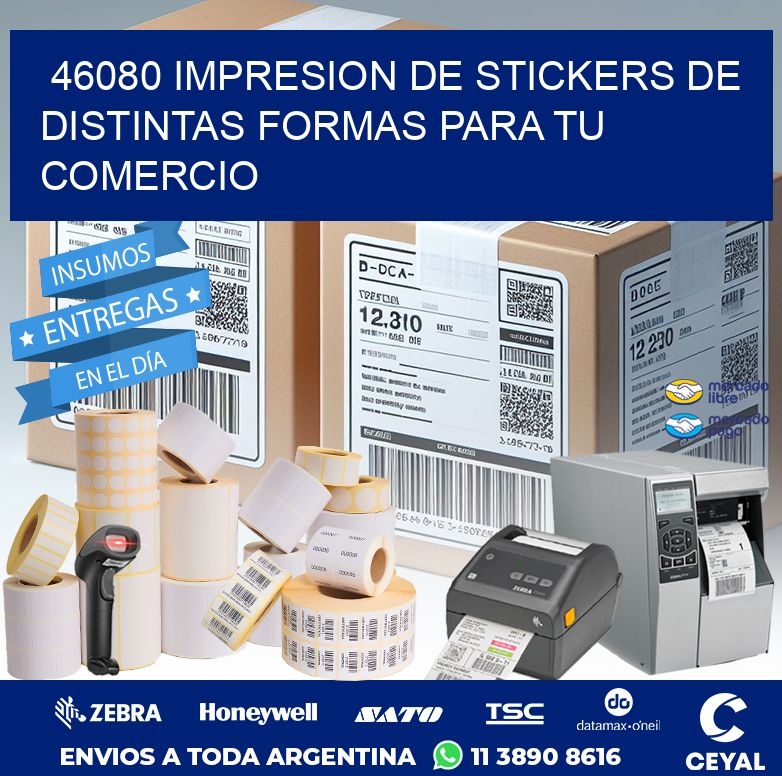 46080 IMPRESION DE STICKERS DE DISTINTAS FORMAS PARA TU COMERCIO