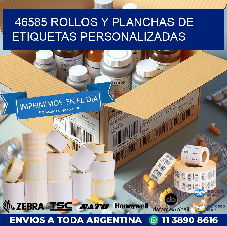 46585 ROLLOS Y PLANCHAS DE ETIQUETAS PERSONALIZADAS