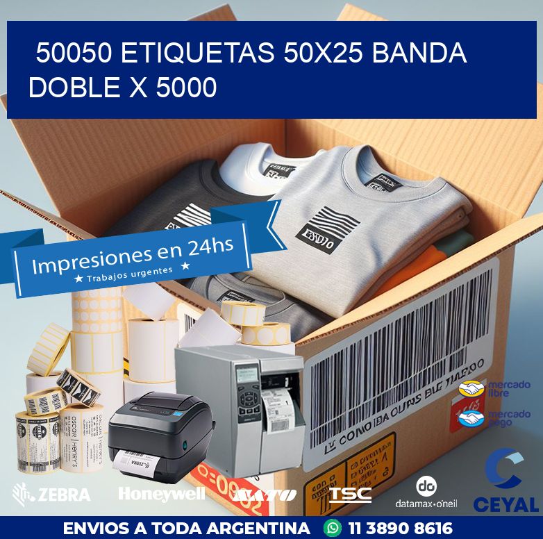 50050 ETIQUETAS 50X25 BANDA DOBLE X 5000