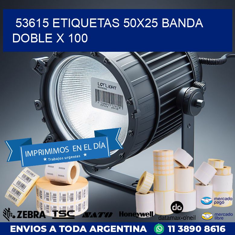 53615 ETIQUETAS 50X25 BANDA DOBLE X 100