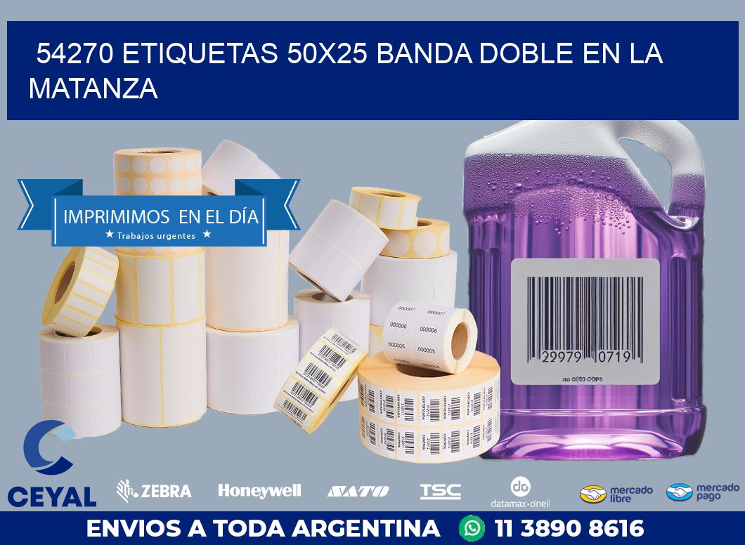 54270 ETIQUETAS 50X25 BANDA DOBLE EN LA MATANZA