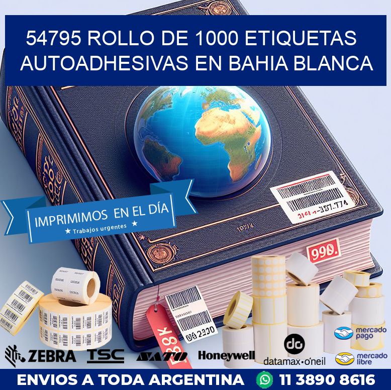 54795 ROLLO DE 1000 ETIQUETAS AUTOADHESIVAS EN BAHIA BLANCA