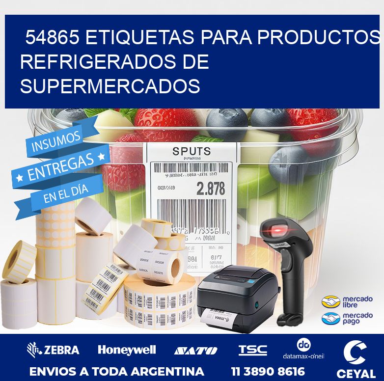 54865 ETIQUETAS PARA PRODUCTOS REFRIGERADOS DE SUPERMERCADOS