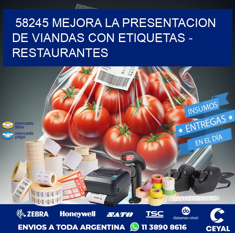 58245 MEJORA LA PRESENTACION DE VIANDAS CON ETIQUETAS - RESTAURANTES