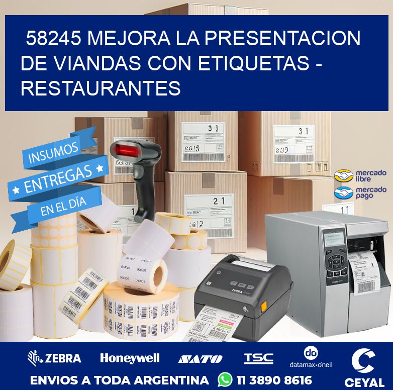 58245 MEJORA LA PRESENTACION DE VIANDAS CON ETIQUETAS - RESTAURANTES