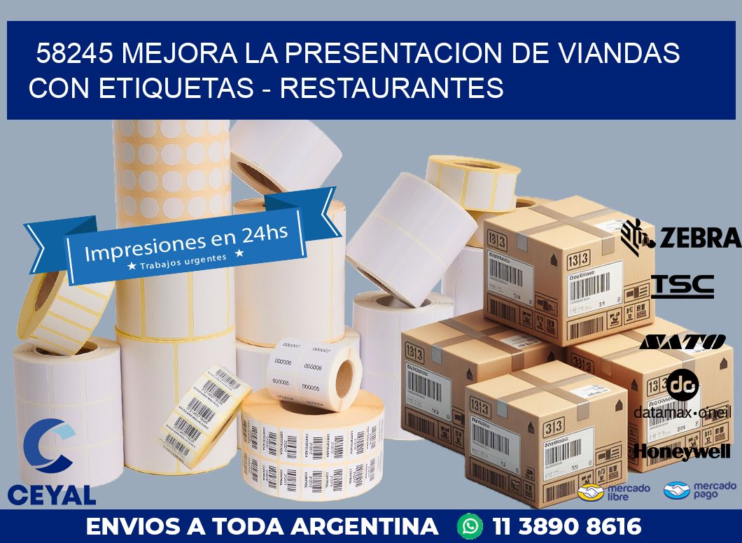 58245 MEJORA LA PRESENTACION DE VIANDAS CON ETIQUETAS - RESTAURANTES