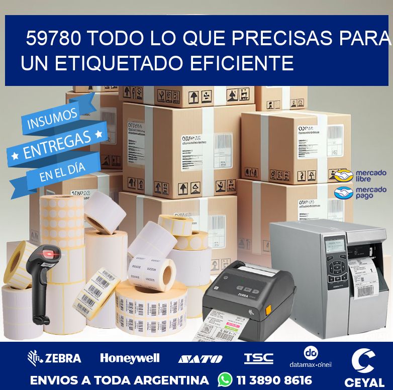 59780 TODO LO QUE PRECISAS PARA UN ETIQUETADO EFICIENTE