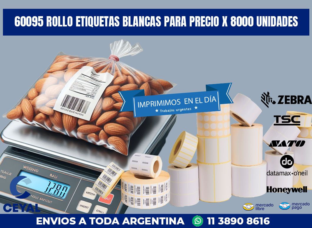 60095 ROLLO ETIQUETAS BLANCAS PARA PRECIO X 8000 UNIDADES