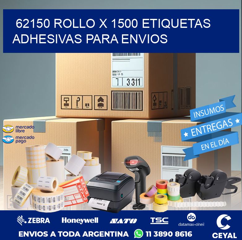 62150 ROLLO X 1500 ETIQUETAS ADHESIVAS PARA ENVIOS