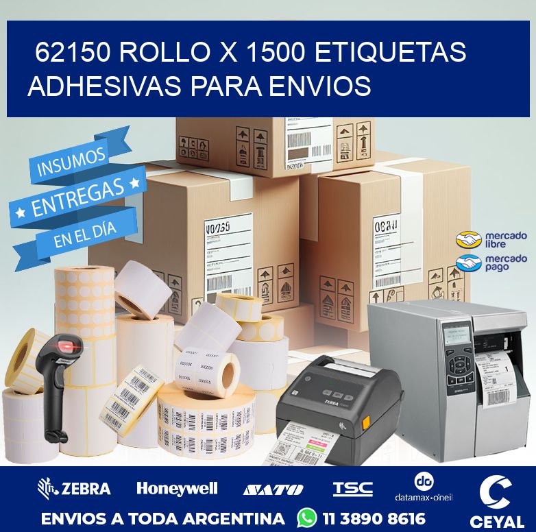 62150 ROLLO X 1500 ETIQUETAS ADHESIVAS PARA ENVIOS