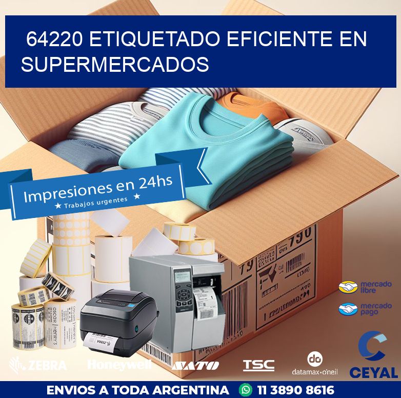 64220 ETIQUETADO EFICIENTE EN SUPERMERCADOS