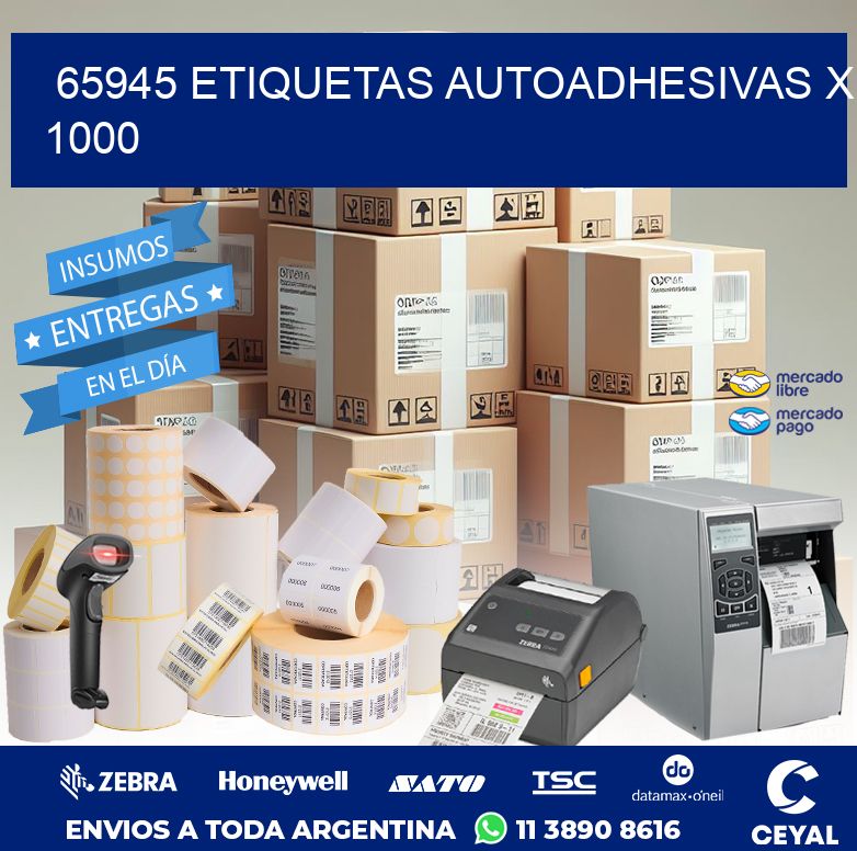 65945 ETIQUETAS AUTOADHESIVAS X 1000