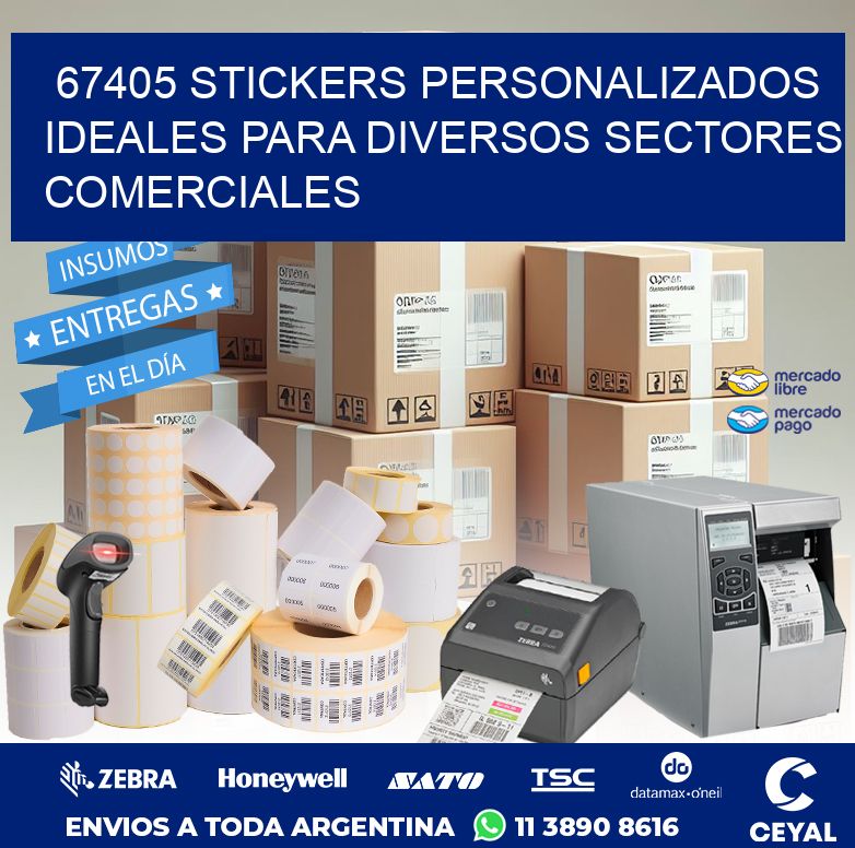 67405 STICKERS PERSONALIZADOS IDEALES PARA DIVERSOS SECTORES COMERCIALES