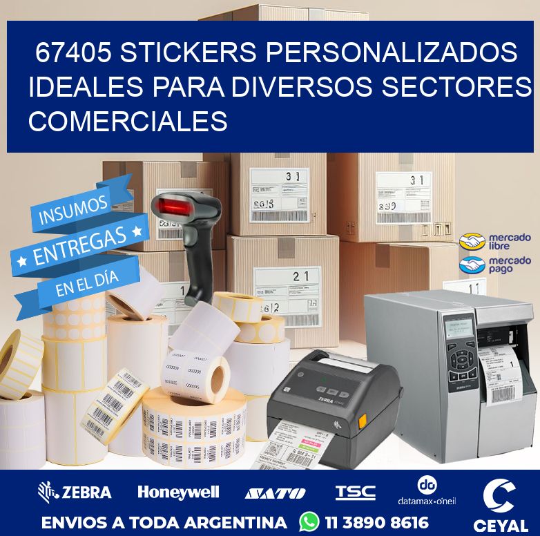 67405 STICKERS PERSONALIZADOS IDEALES PARA DIVERSOS SECTORES COMERCIALES