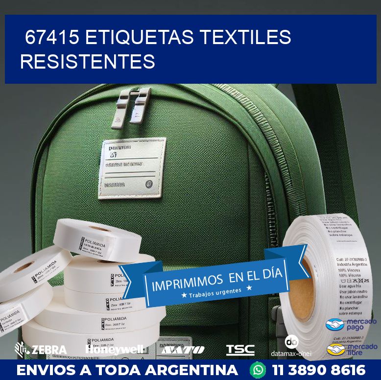 67415 ETIQUETAS TEXTILES RESISTENTES