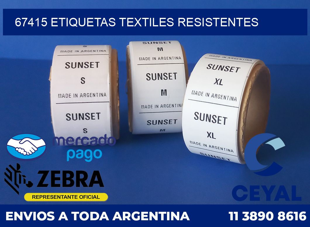 67415 ETIQUETAS TEXTILES RESISTENTES