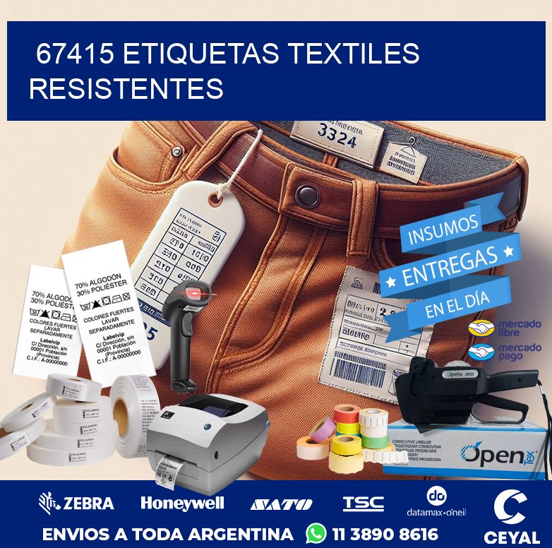 67415 ETIQUETAS TEXTILES RESISTENTES