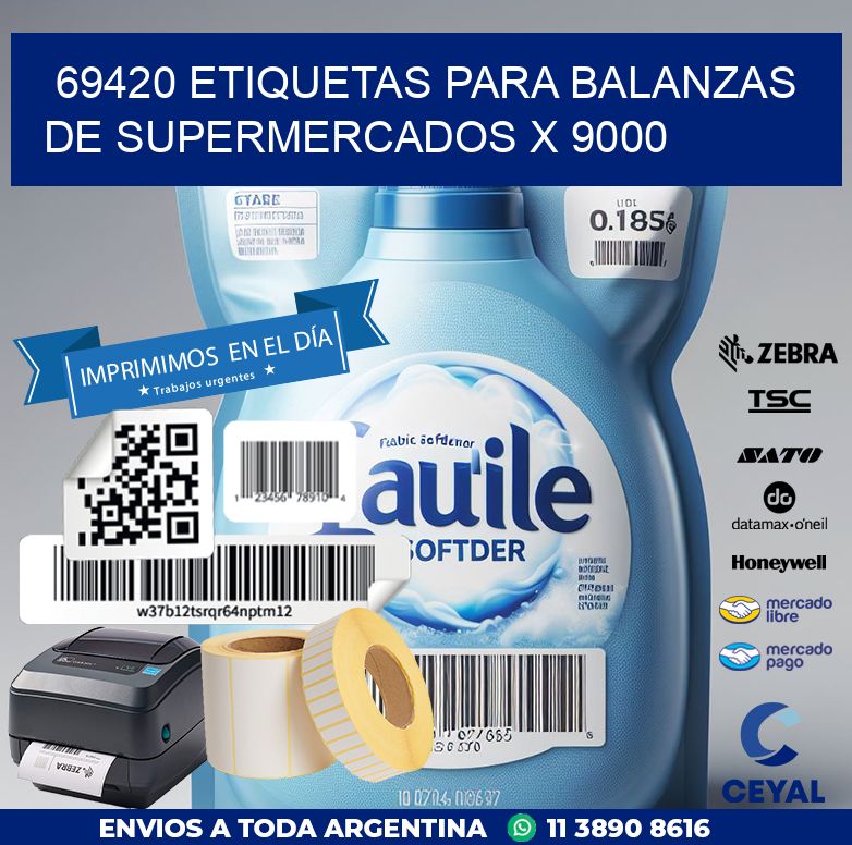 69420 ETIQUETAS PARA BALANZAS DE SUPERMERCADOS X 9000