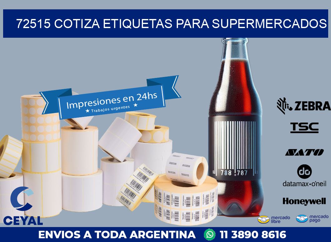 72515 COTIZA ETIQUETAS PARA SUPERMERCADOS